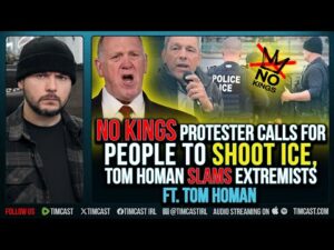 NO KINGS Protester Calls For People To SHOOT ICE, Tom Homan SLAMS Extremists ft. Tom Homan