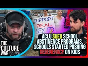 ACLU Sued School Abstinence Programs, Schools Started Pushing Degeneracy On Kids