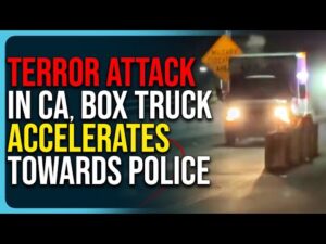 Terror ATTACK In California, Box Truck ACCELRATES Towards Police, SHOTS FIRED