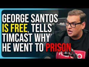 George Santos Is Free, Tells Timcast Why He Went To Prison