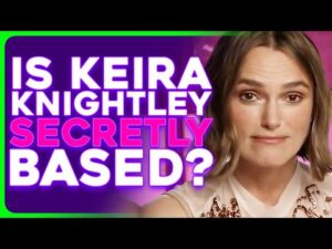 Keira Knightley Drops Hints That She Is SECRETLY a MAHA MOM