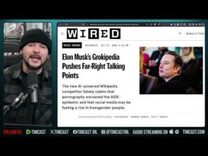 Elon Musk Just NUKED Wikipedia FROM ORBIT, Grokipedia Launch Is THE END Of Woke Wiki | Tim Pool