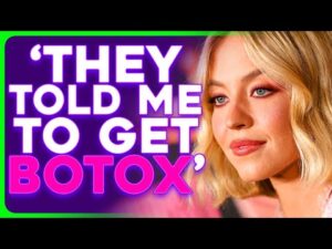Sydney Sweeney Claims Hollywood Told Her to Get BOTOX at 16 Years Old