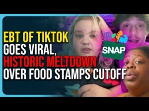 EBT of TikTok Goes Viral, Historic Meltdown Over Food Stamps Cutoff