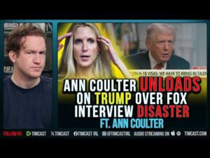 Ann Coulter UNLOADS On Trump Over Fox Interview Disaster