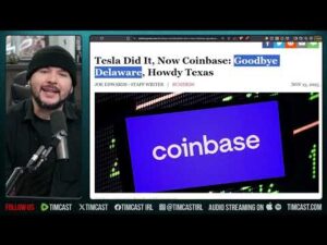 Coinbase FLEES Delaware, Elon Lawsuit BACKFIRES On State | Tim Pool