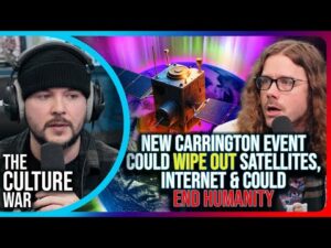 New Carrington Event Could Wipe Out Satellites, Internet, &amp; Could End Humanity
