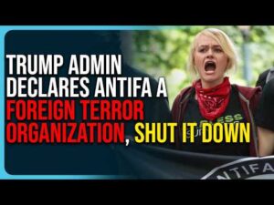 Trump Admin Declares Antifa A Foreign Terror Organization, Shut Them Down