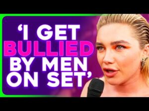 Florence Pugh WHINES About How Hard it Is to Be an Actress