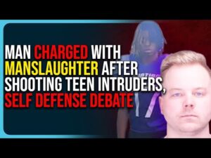 Man Charged With Manslaughter After Shooting Teen Intruders, Self Defense Debate
