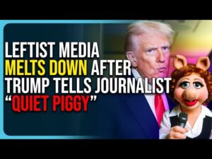 Leftist Media Melts Down After Trump Tells Journalist “QUIET PIGGY”