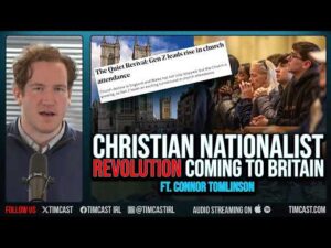 Christian Nationalist REVOLUTION Coming To Britain | Across The Pond