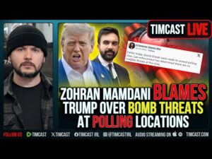 Zohran Mamdani BLAMES Trump Over Bomb Threats At Polling Locations | Tim Pool