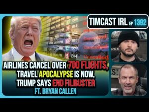 Airlines Cancel Over 700 Flights, Travel APOCALYPSE Is Now, Trump Says END FILIBUSTER | Timcast IRL