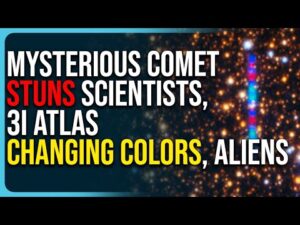 Mysterious Comet Stuns Scientists, 3I Atlas Interstellar Visitor Changing Colors, Aliens
