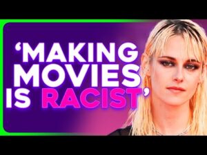 Kristen Stewart Calls Hollywood RACIST, CAPITALIST HELL