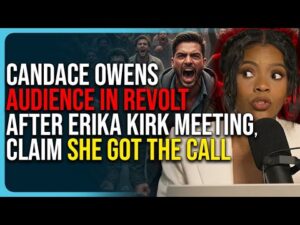 Candace Owens Audience In Revolt After Erika Kirk Meeting, Claim She Got The Call