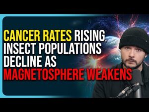 Cancer Rates Rising In Young Adults, Insect Populations Decline As Magnetosphere Weakens