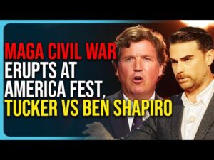 MAGA Civil War ERUPTS At America Fest, Tucker vs Ben Shapiro