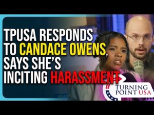 TPUSA Responds To Candace Owens, Says She’s Inciting Harassment Over Charlie Kirk