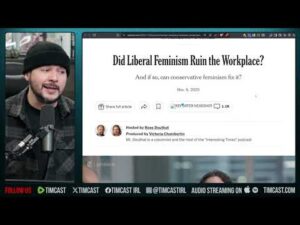 FEMINIST PROFESSOR ADMITS &quot;WE'VE RUINED EVERYTHING&quot;
