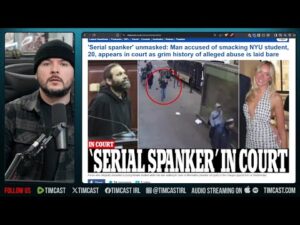 Serial SPANKER Arrested After SPANKING Women In Public | Tim Pool
