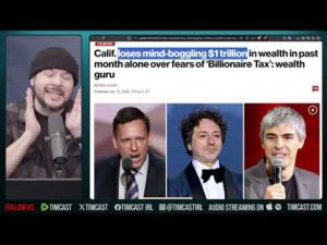 CA Loses $1 TRILLION As Leftist Welath Tax BACKFIRES HILARIOUSLY | Tim Pool