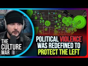Political Violence Was Redefined to Protect the Left