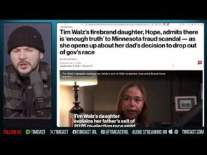 WALZ DAUGHTER CONFIRMS SOMALI DAYCARE FRAUD