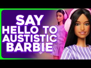 Mattel Introduces First AUTISTIC Barbie to Join Inclusive Line With Down Syndrome Barbie
