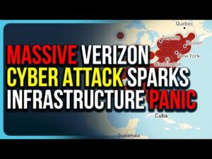Massive Verizon CYBER ATTACK Sparks Infrastructure Panic