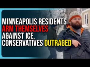 Minneapolis Residents Arm Themselves Against ICE, Conservatives Outraged