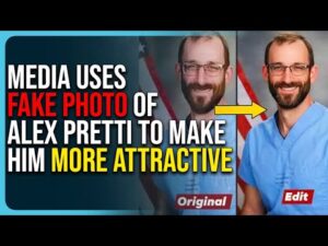 Media Uses FAKE PHOTO of Alex Pretti To Make Him More Attractive, This Is Nuts
