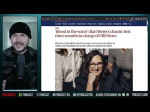 Liberals LOSE IT Over CBS New TELLING THE TRUTH, Bari Weiss CUT OUT WOKE Cancer From MSM | Tim Pool
