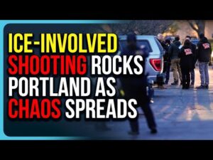 ICE-Involved Shooting Rocks Portland As Chaos Spreads