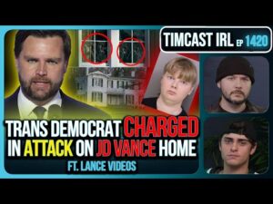 Trans Democrat Arrested Over ATTACK On JD Vance's Home | Timcast IRL
