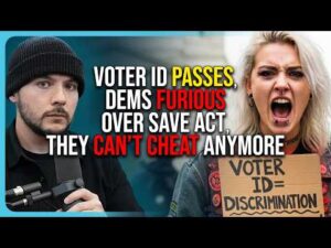 Voter ID PASSES, Dems FURIOUS Over SAVE Act, They CAN&rsquo;T CHEAT Anymore
