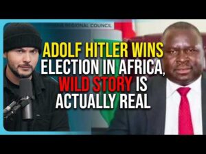 Adolf Hitler WINS Election In Africa, Wild Story Is ACTUALLY REAL