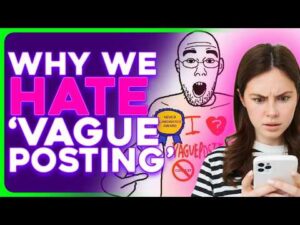 Viral 'Vagueposts' Have RUINED Social Media