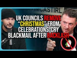 UK Councils REMOVE &ldquo;Christmas&rdquo; From Celebrations, Cry BLACKMAIL After Backlash