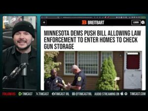 Democrat Bill Allows Police To Enter YOUR HOME Without Warrant If You Own Guns