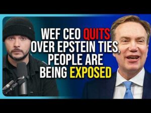 WEF CEO QUITS Over Epstein Ties, People Are Being EXPOSED